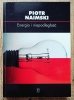 Piotr Naimski Energia i niepodległość